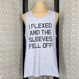 Crazy Dogs T-Shirts I Flexed And The Sleeves Fell Off Tank Top